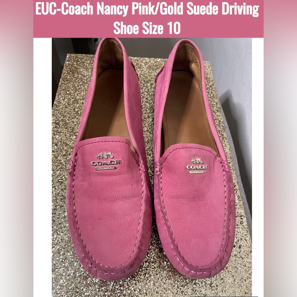 🎉HP🎉EUC-Coach Nancy Pink/Gold Logo Suede Driving Shoe Womens Size 10m🎀